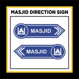 Masjid Direction Sign