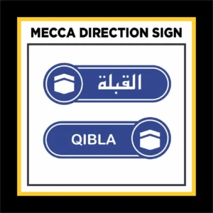 Mecca Direction Sign