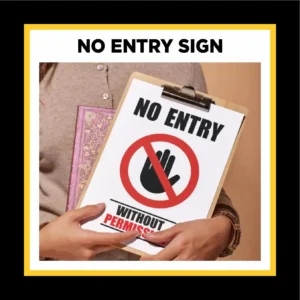 No Entry Sign Shop